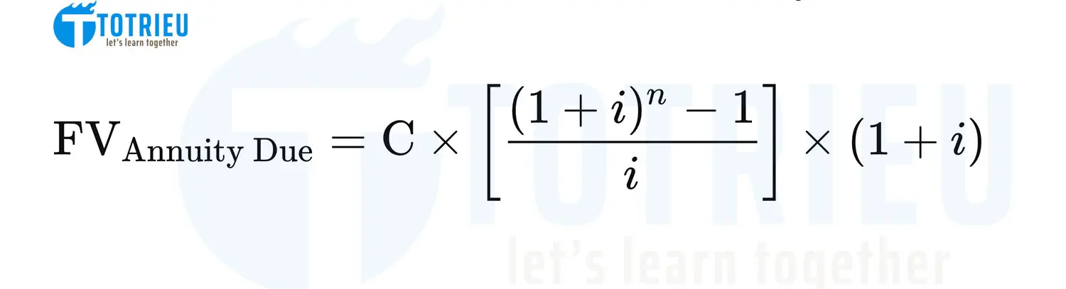 Công thức tính giá trị tương lai Annuity Due