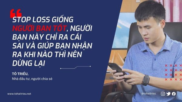 Stop Loss trong giao dịch là người bạn tốt
